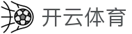 Kaiyun(中国)开云体育·官方网站-在线注册